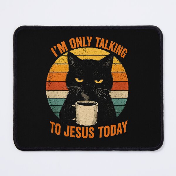 Item preview, I'm Only Talking to Jesus Today designed and sold by JODYSMORGAN.