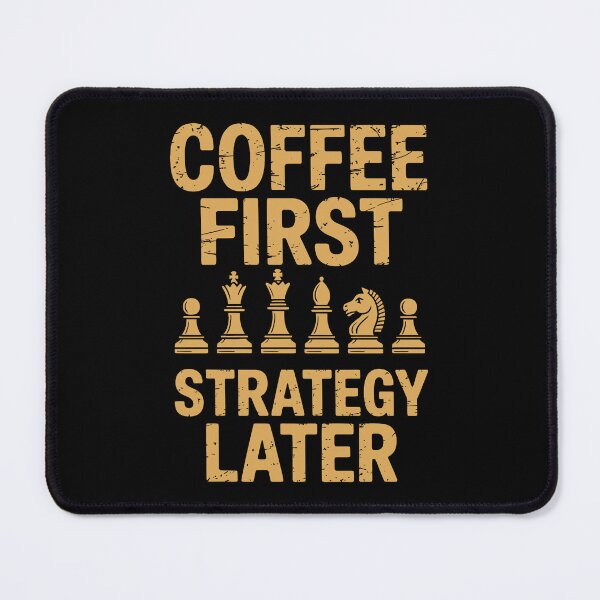 Item preview, Coffee First Strategy Later designed and sold by jkrphoto.
