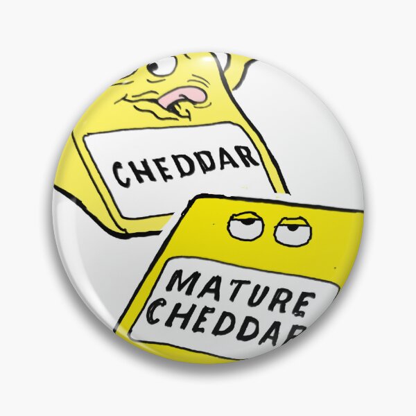 Item preview, "Mature cheddar" rolling its eyes at immature cheddar designed and sold by Vilnissimo.