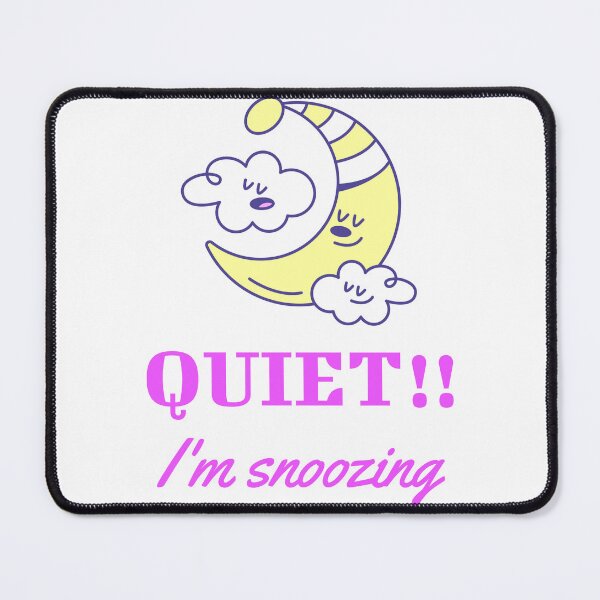 Item preview, Cute Sleep Shirt “Quiet!! I’m Snoozing” – Funny Lazy Pajama Tee designed and sold by Atlantic Flyer Designs.