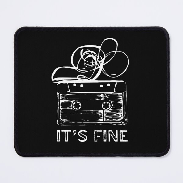 Item preview, Retro Cassette Tape, It's Fine designed and sold by RamneekFraty.