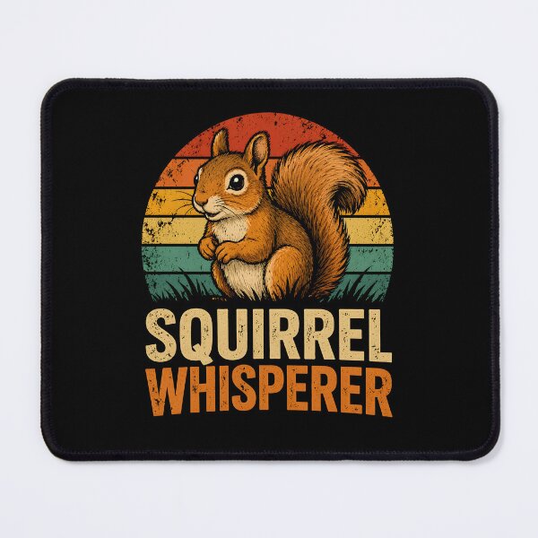 Item preview, Squirrel whisperer Funny Squirrel designed and sold by JODYSMORGAN.