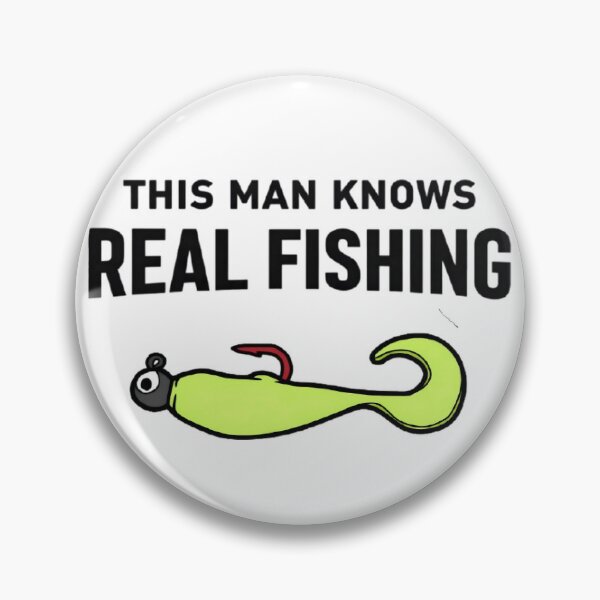 Item preview, this man knows real fishing designed and sold by FischingVibes.
