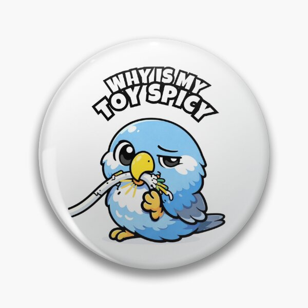 Item preview, Funny Budgie Why Is My Toy Spicy – Chewing Bird Meme designed and sold by FeatherChaos.
