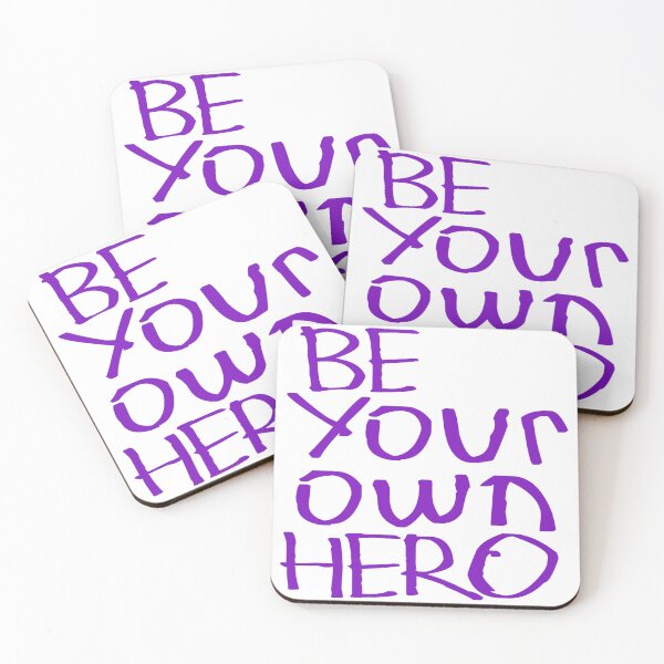 Item preview, Be Your Own Hero designed and sold by kinpirks.