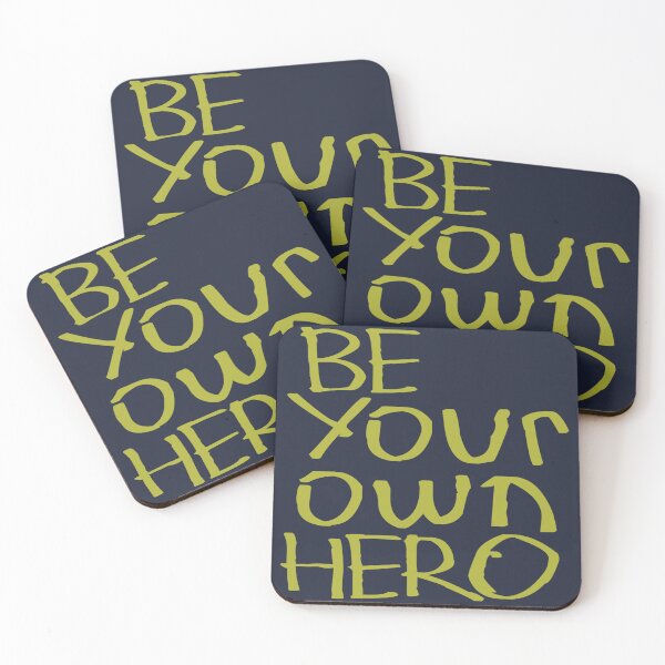 Item preview, Be Your Own Hero designed and sold by kinpirks.
