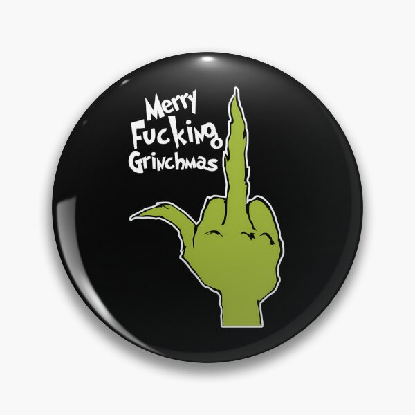 Item preview, Merry Fcking Grinchmas designed and sold by MenaMamdouh.