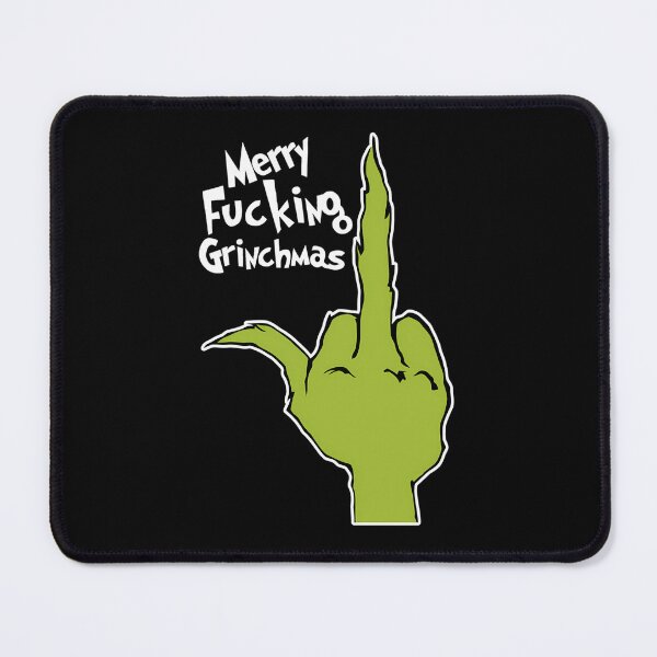 Item preview, Merry Fcking Grinchmas designed and sold by MenaMamdouh.