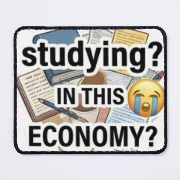 Item preview, Studying? In this economy designed and sold by gabbiedutra.