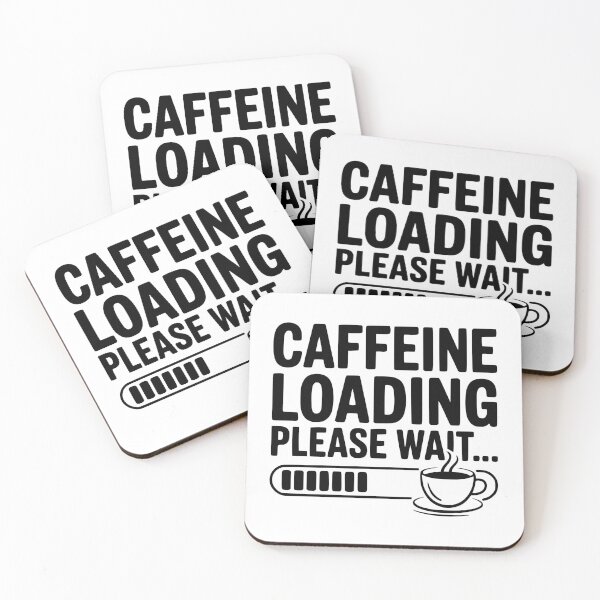Item preview, Caffeine Loading Please Wait... designed and sold by Frank Ring.