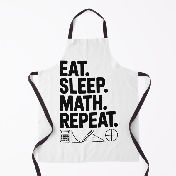Item preview, Eat. Sleep. Math. Repeat. designed and sold by Frank Ring.
