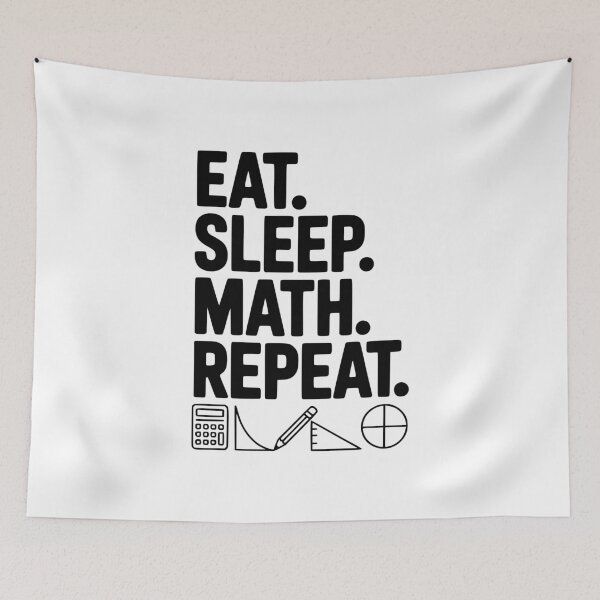 Item preview, Eat. Sleep. Math. Repeat. designed and sold by Frank Ring.