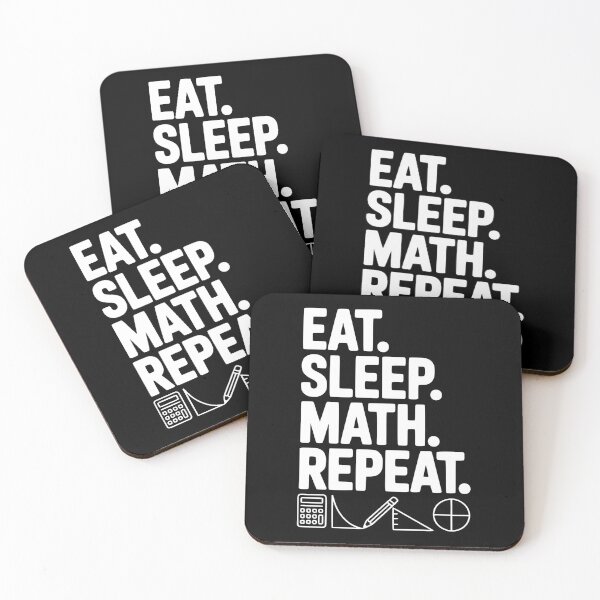Item preview, Eat. Sleep. Math. Repeat. designed and sold by Frank Ring.