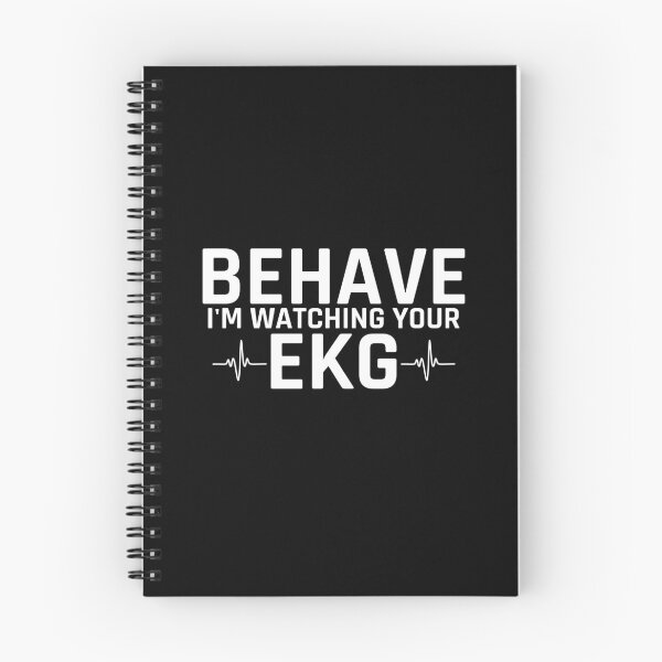 Item preview, Behave I'm Watching your EKG  designed and sold by Senthamizh.