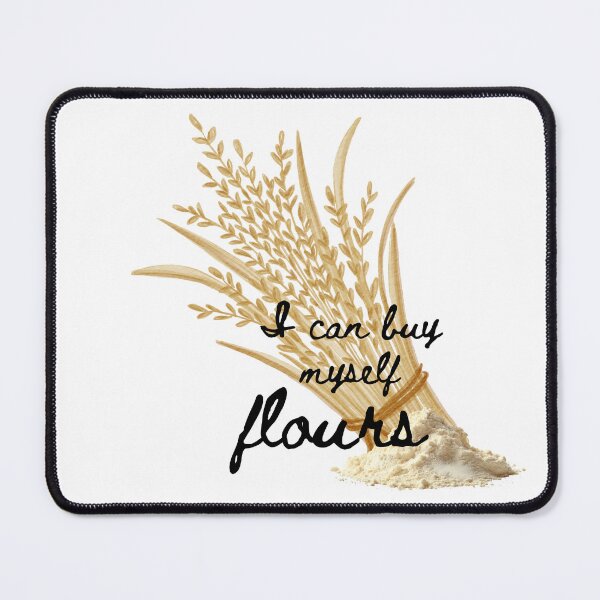 Item preview, I can buy myself flours (sourdough) designed and sold by bruise+blush.