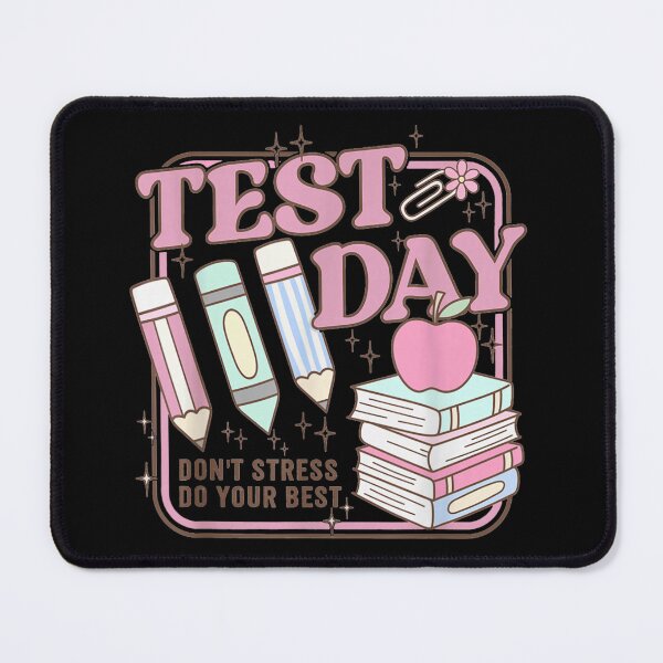 Item preview, Test Day Don't Stress Do Your Best School Teacher Student Encouragement Gift designed and sold by DaphoLatara.