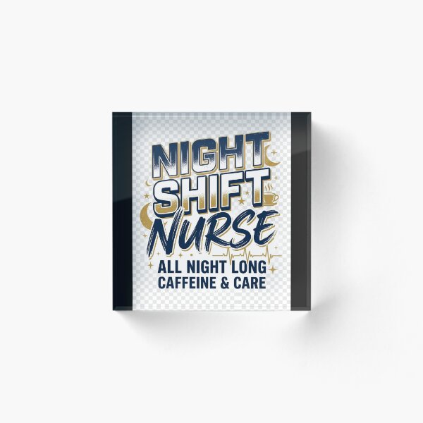 Aperçu de l'œuvre Night Shift Nurse All Night Long Caffeine And Care créée et vendue par SkillShopMill.
