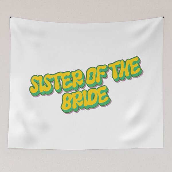 Item preview, SISTER OF THE BRIDE Retro Inflated Typography Wedding Design designed and sold by VibranPalette.