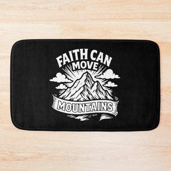 Item preview, Matthew 17:20 Faith Can Move Mountains designed and sold by plushism.