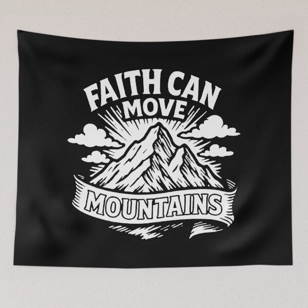 Item preview, Matthew 17:20 Faith Can Move Mountains designed and sold by plushism.