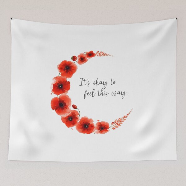 Item preview, It's okay to feel this way red poppies designed and sold by uunaa.