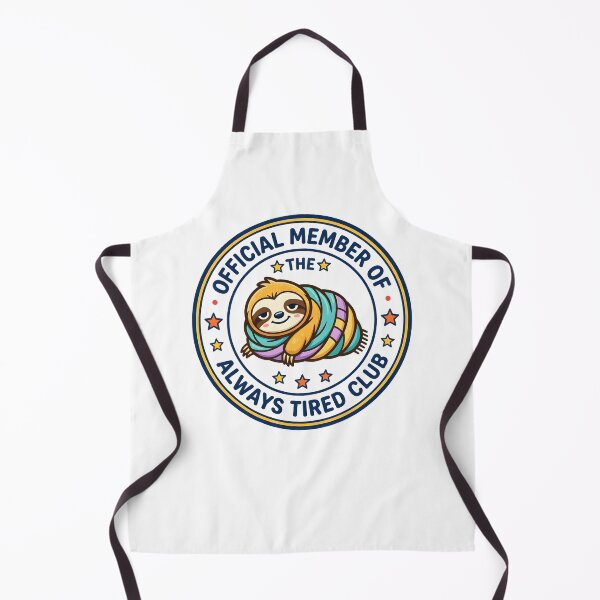 Item preview, Always Tired Club Sloth designed and sold by TshirtsOnline-.