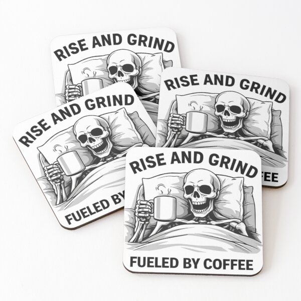 Item preview, Rise and Grind – Fueled by Coffee Skeleton designed and sold by NoriudaR.