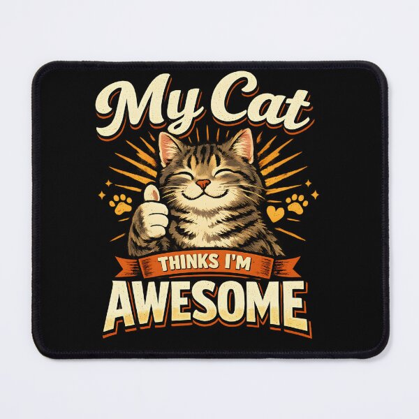 Item preview, My Cat Thinks I’m Awesome – Cute Funny Cat Lover Design designed and sold by blankTeeShirt.