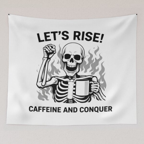 Item preview, Let’s Rise – Caffeine and Conquer Skeleton designed and sold by NoriudaR.