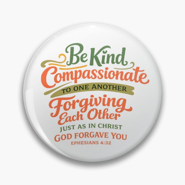 Item preview, Be Kind & Compassionate – Ephesians 4:32 designed and sold by Virtuousvogue.