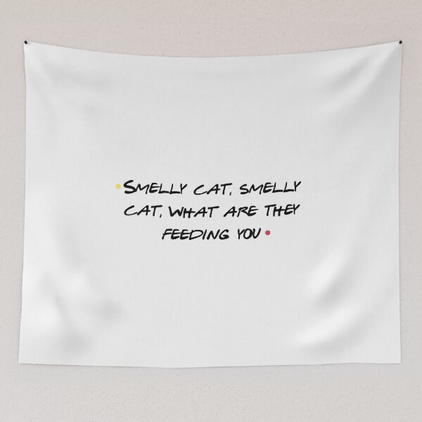 Item preview, Smelly Cat Song Lyrics Funny Friends TV Show Fan designed and sold by NicolasGlowArt.