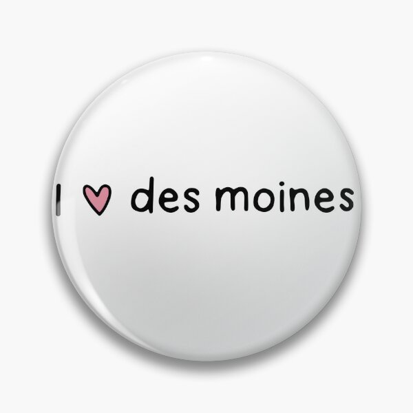 Item preview, I love des moines designed and sold by dontqu0teme.