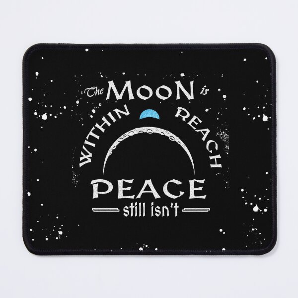 Item preview, The Moon Is Within Reach Peace Isn’t – Earthrise Moon Artemis Inspired Minimalist Space Quote Christian Peace Reflection designed and sold by ZechJohnRB.