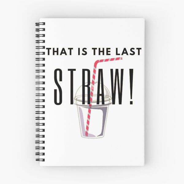 Item preview, That is the Last Straw! designed and sold by LouisianaLady.