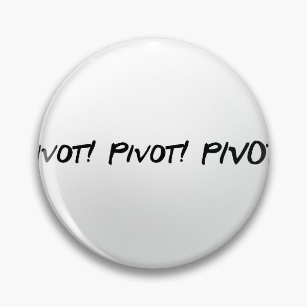 Item preview, Pivot Pivot Pivot Emphatic Text Design designed and sold by NicolasGlowArt.