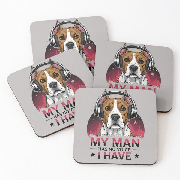 Item preview, My Man Has No Voice, I Have – American Staffordshire Terrier Music Design designed and sold by Art-Arcade6.