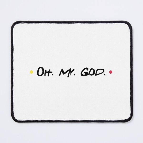 Item preview, Oh My God Exclamation Funny Reaction Quote designed and sold by NicolasGlowArt.