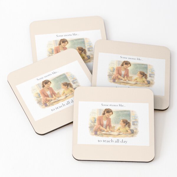 Item preview, Some Moms Like to Teach All Day — Classroom Illustration | Teacher Mom Gift designed and sold by Novel Works Studio.