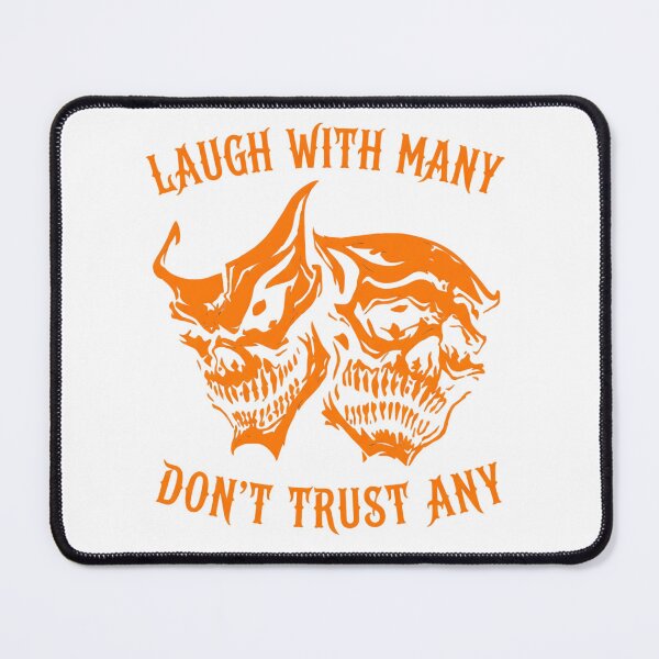 Item preview, Laugh With Many Don't Trust Any Skeletal Mask Art designed and sold by VGAfanatic.