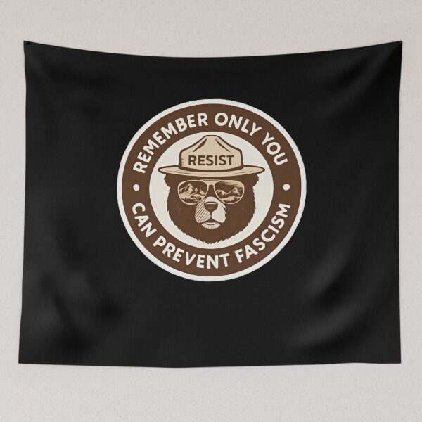 Item preview, Only you can prevent fight fascism - smokey the bear resist alt us service protect our national parks designed and sold by SkeletonsDanger.