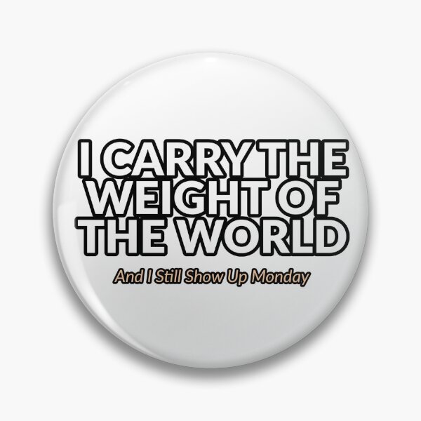 Item preview, Social Worker Shirt - I Carry the Weight of the World designed and sold by houseoflushella.