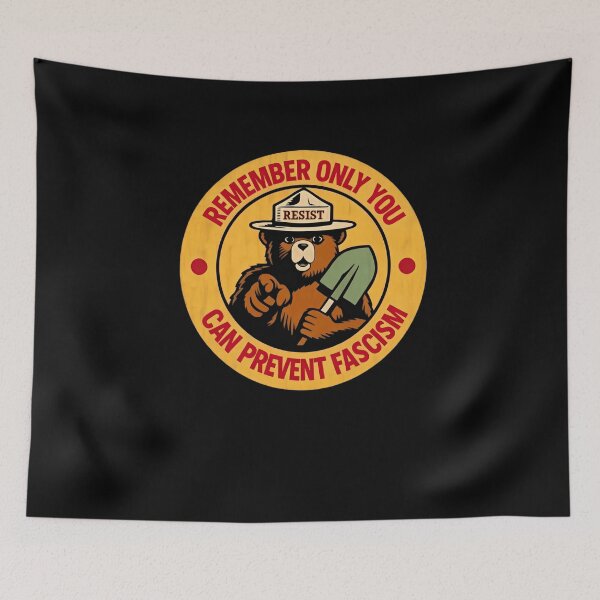 Item preview, Only you can prevent fight fascism - smokey the bear resist alt us service protect our national parks designed and sold by SkeletonsDanger.