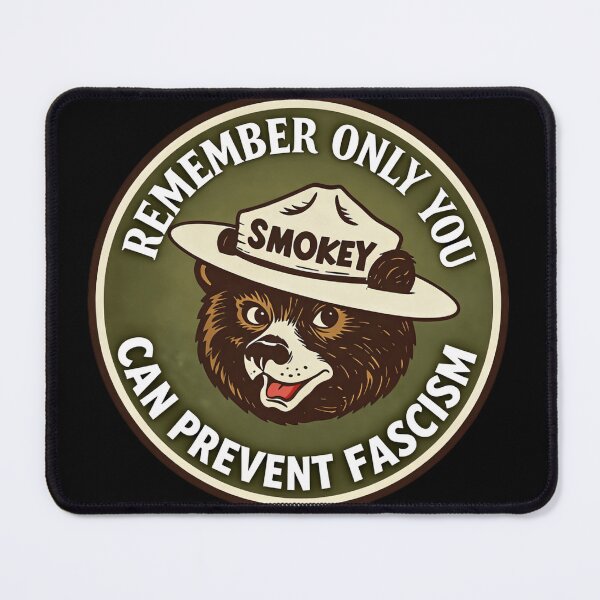 Item preview, Only you can prevent fight fascism - smokey the bear resist alt us service protect our national parks designed and sold by SkeletonsDanger.