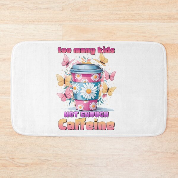 Item preview, Too Many Kids Not Enough Caffeine Butterfly Design. designed and sold by Lulunza.