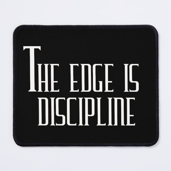 Item preview, The Edge Is Discipline Trading Motivation Quote Minimalist Design designed and sold by AXIS-EQUILIBRIO.