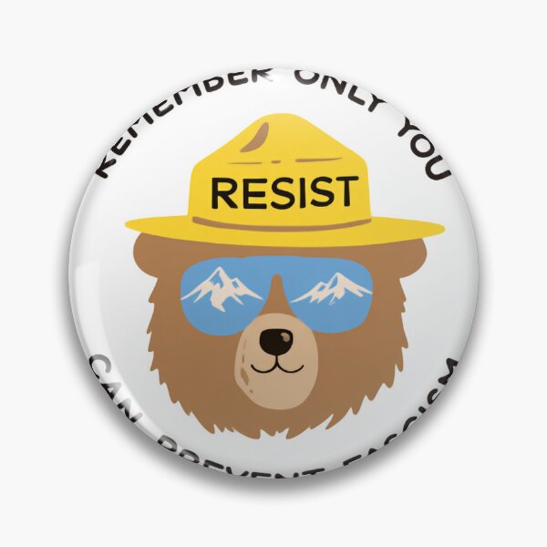 Item preview, Only you can prevent fight fascism - smokey the bear resist alt us service protect our national parks designed and sold by SkeletonsDanger.