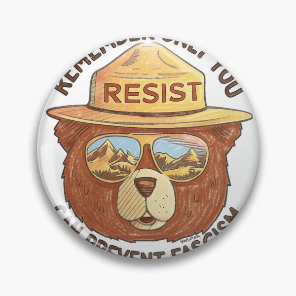 Item preview, Only you can prevent fight fascism - smokey the bear resist alt us service protect our national parks designed and sold by SkeletonsDanger.