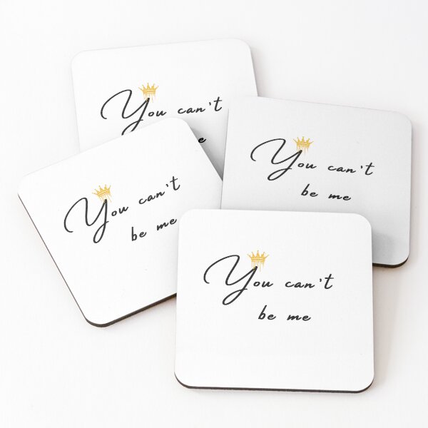 Item preview, You Can’t Be Me – Minimal Motivational Quote Design designed and sold by VelPhoenix.