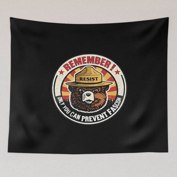 Item preview, Only you can prevent fight fascism - smokey the bear resist alt us service protect our national parks designed and sold by SkeletonsDanger.