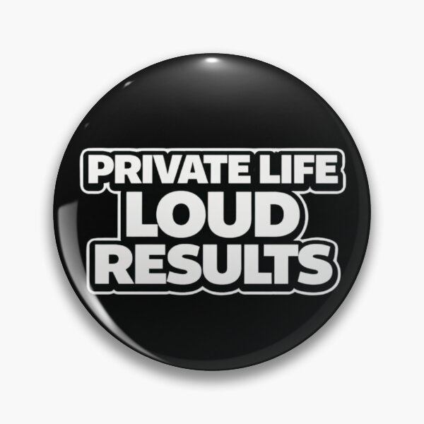 Item preview, Private Life Loud Results Mindset Shirt designed and sold by Papier Atelier Art.